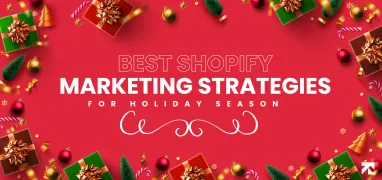 Shopify Marketing Strategies