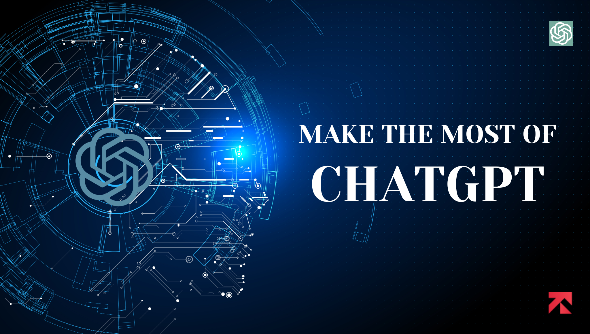 make the most of chatgpt