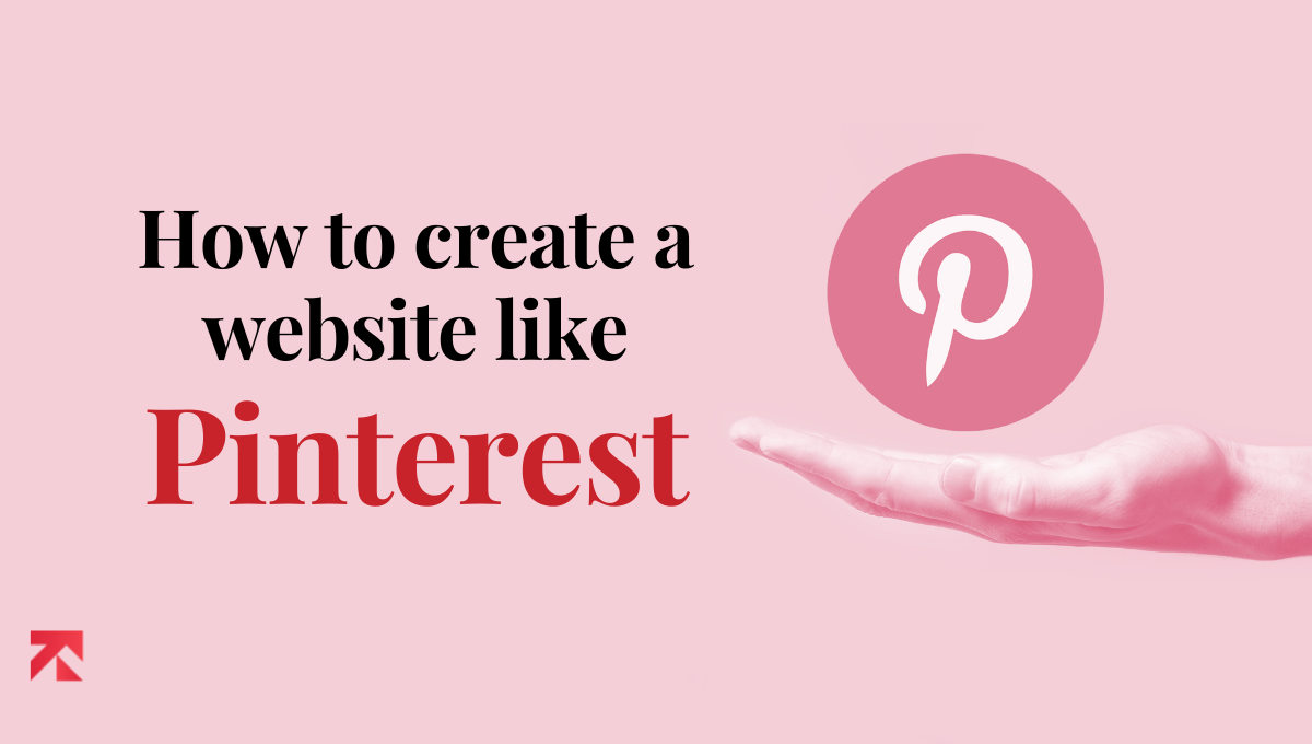 How to create a website like Pinterest