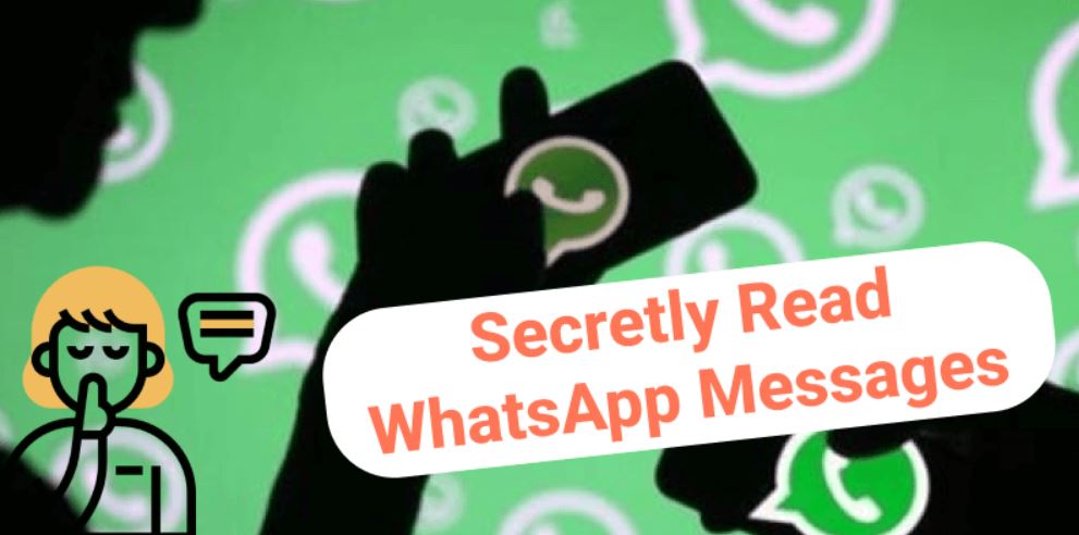 read-whatsapp-messages-secretly