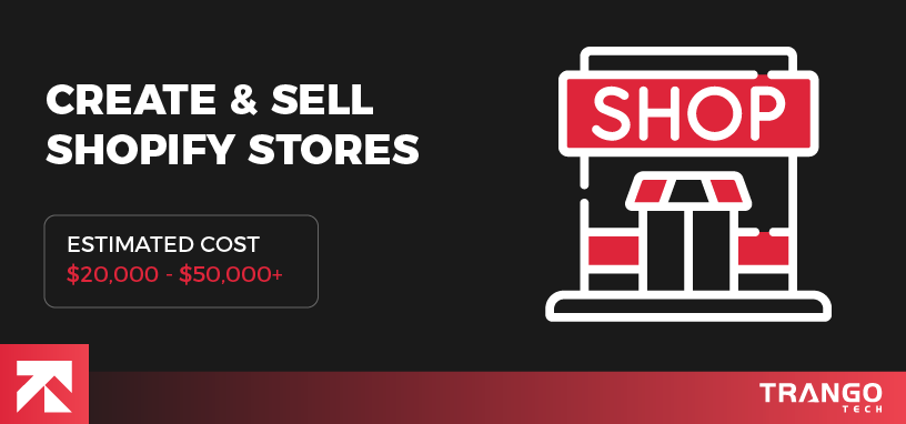 Create & Sell Shopify Stores