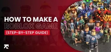 How-to-Make-a-Roblox-Game-(Featured-Image)