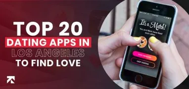 blog banner of best dating apps in Los Angeles