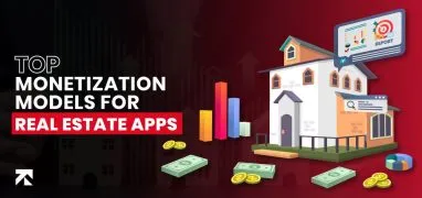 monetization models for real estate apps