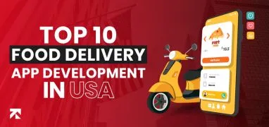 blog banner of top 10 food delivery app development companies