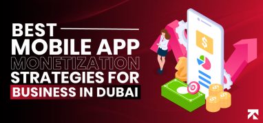 mobile app monetization strategies for business in dubai