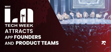 blog banner of Why LA Tech Week Attracts App Founders and Product Teams