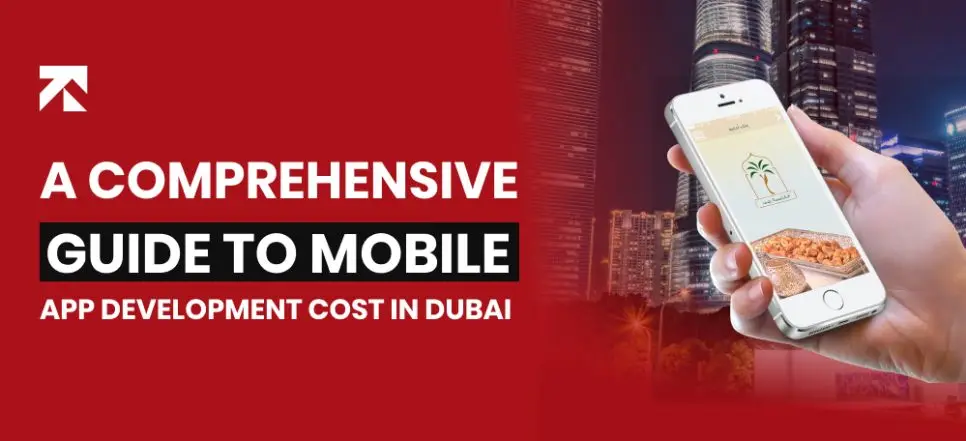 Mobile App Development Cost In Dubai [2026 Guide]