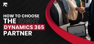 how to choose the right dynamics 365 partner